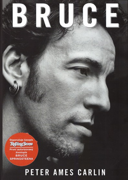 Bruce. Životopis Bruce Springsteena