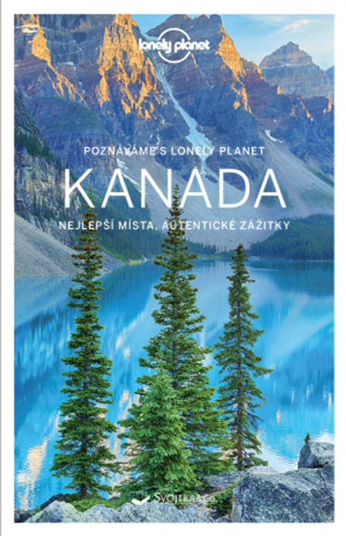 Kanada - Poznáváme s Lonely Planet