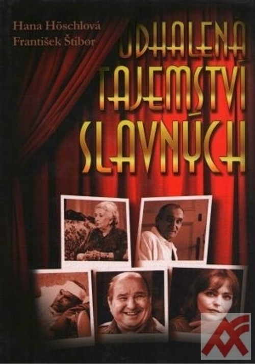 Odhalená tajemství slavných