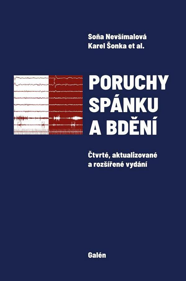 Poruchy spánku a bdění Poruchy spánku a bdění