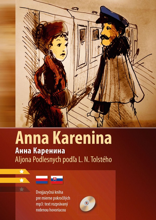 Kniha Anna Karenina + CD - Aljona Podlesnych,Lev Nikolajevič Tolstoj
