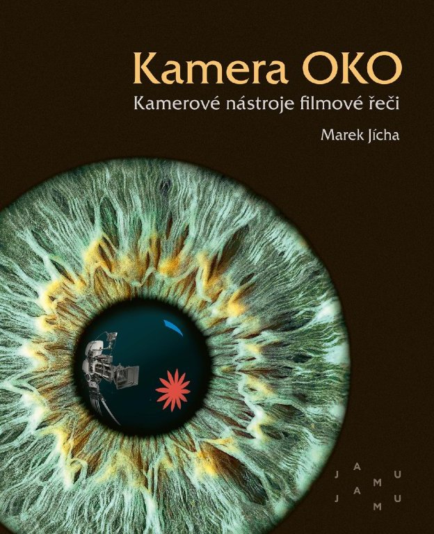 Kamera OKO. Kamerové nástroje filmové řeči