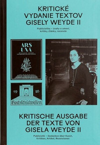 Kritické vydanie textov Gisely Weyde II.