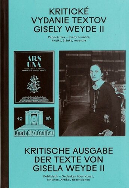 Kritické vydanie textov Gisely Weyde II.