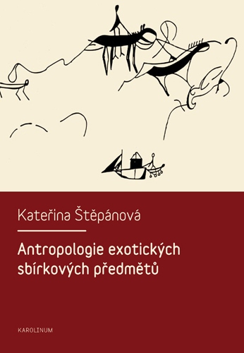 Antropologie exotických sbírkových předmětů