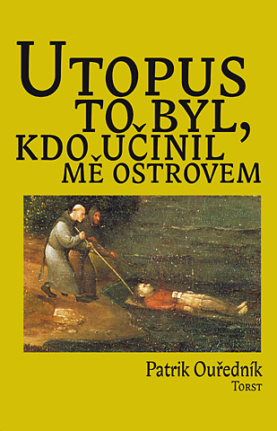 Utopus to byl, kdo učinil mě ostrovem