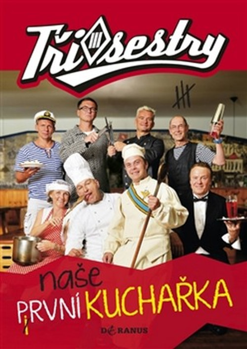 Tři sestry. Naše první kuchařka