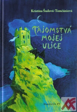 Tajomstvá mojej ulice