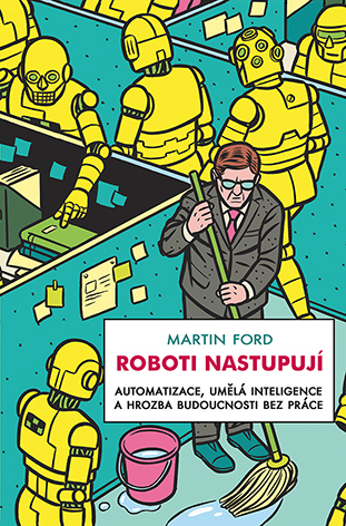 Roboti nastupují