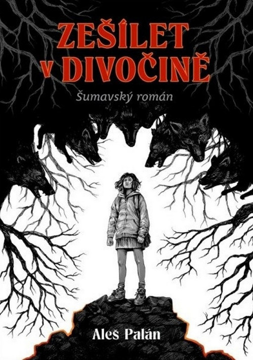 Zešílet v divočině