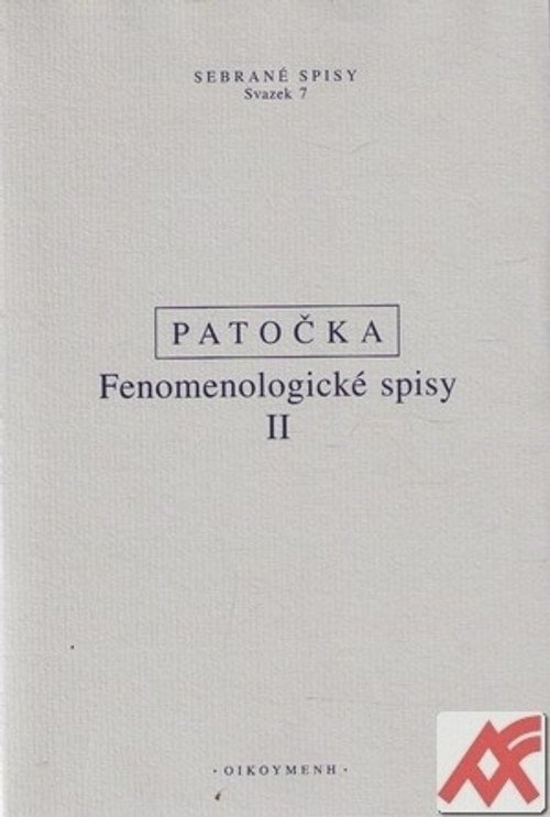 Fenomenologické spisy II.