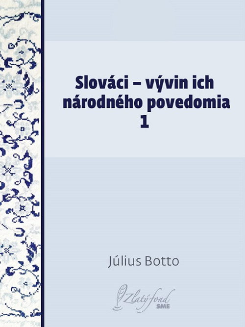 Slováci - vývin ich národného povedomia 1