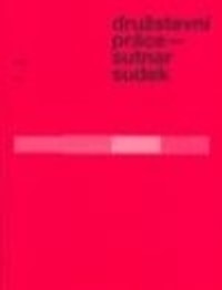 Družstevní práce : Sutnar - Sudek