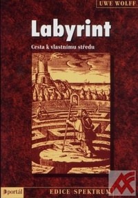 Labyrint - Cesta k vlastnímu středu