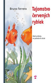 Tajomstvo červených rybiek