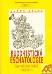 Buddhistická eschatologie. Šambhalský mýtus