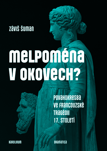 Melpoména v okovech?