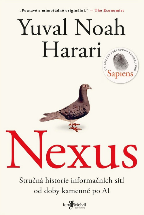 Nexus.  Stručná historie informačních sítí od doby kamenné po AI