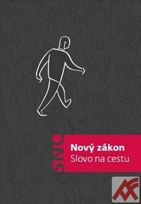 Nový zákon. Slovo na cestu