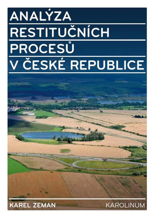 Analýza restitučních procesů v České republice