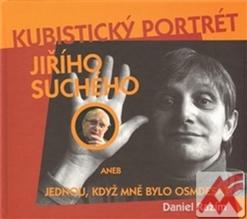 Kubistický portrét Jiřího Suchého aneb Jednou, když mně bylo osmdesát