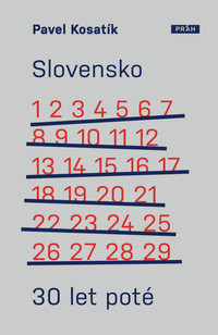 Slovensko 30 let poté