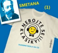 Nebojte se klasiky! Smetana (1) - CD (audiokniha)