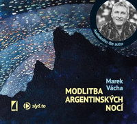 Modlitba argentinských nocí - CD MP3 (audiokniha)