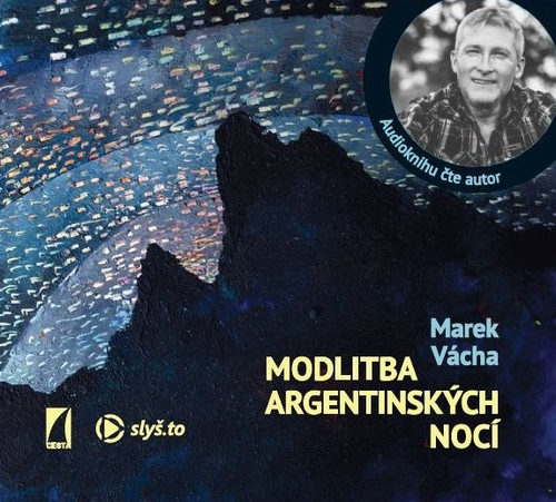 Modlitba argentinských nocí - CD MP3 (audiokniha)