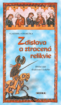 Zdislava a ztracené relikvie