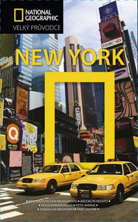 New York - Velký průvodce National Geographic