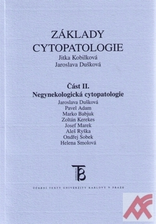 Základy cytopatologie II. Negynekologická cytopatologie