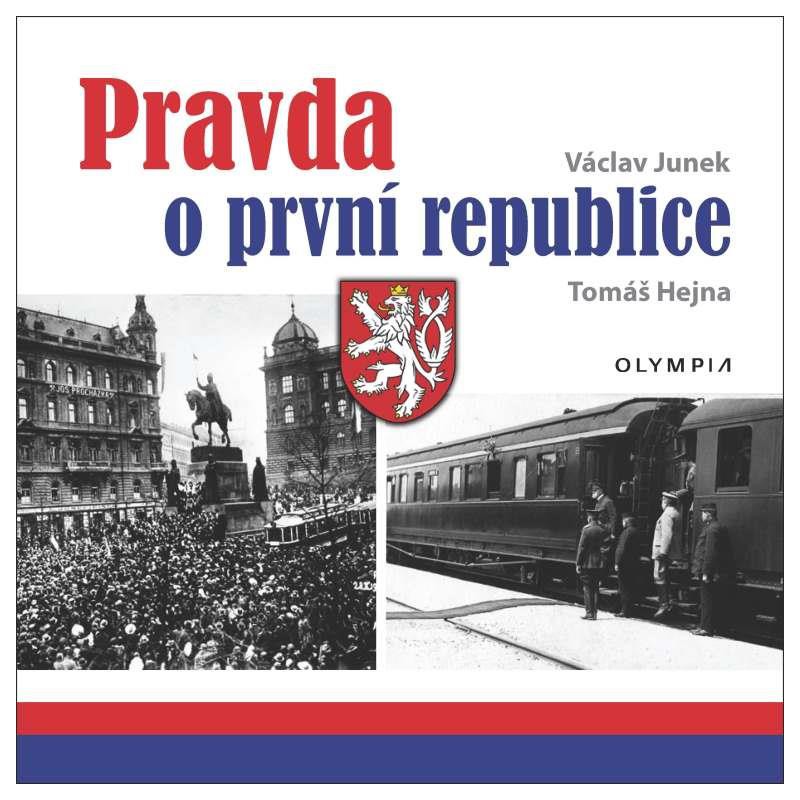 Pravda o první republice