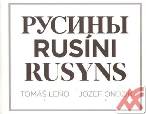 Rusíni / Rusyns