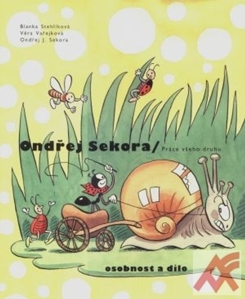 Ondřej Sekora / Práce všeho druhu