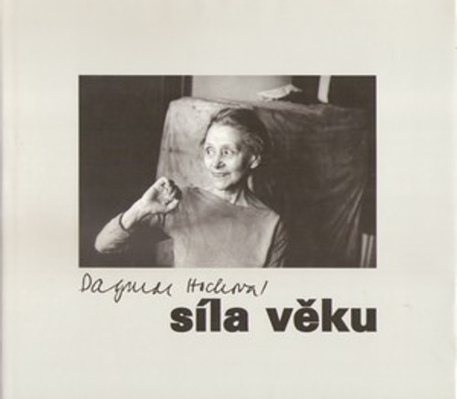 Síla věku / Power of Age