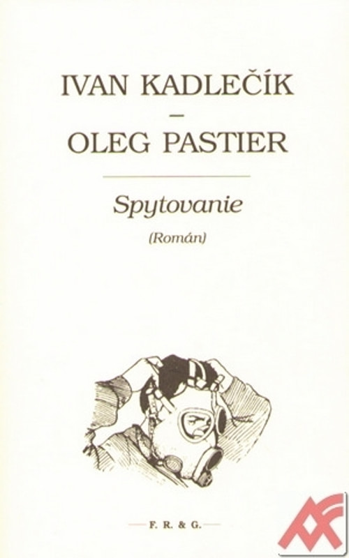 Spytovanie (Román)