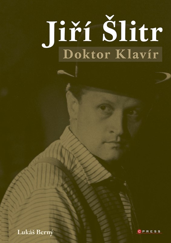 Jiří Šlitr. Doktor Klavír