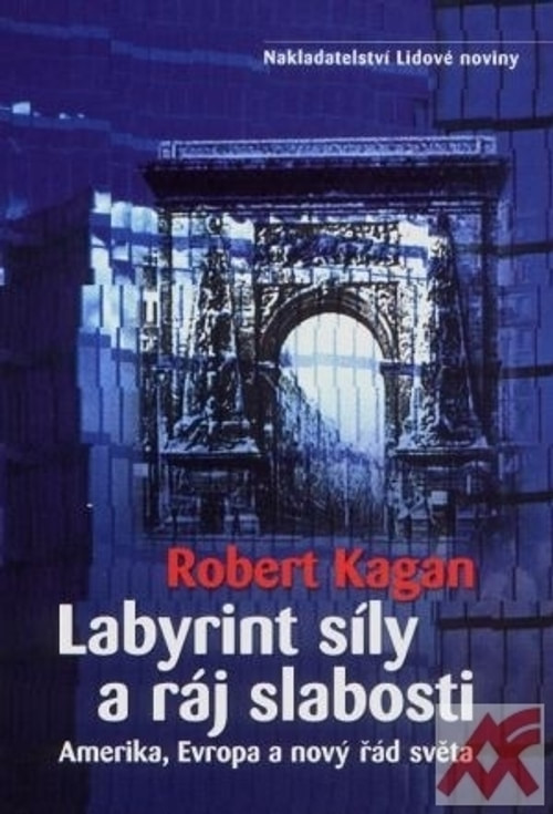 Labyrint síly a ráj slabosti