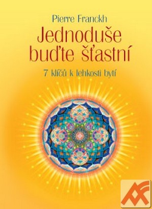 Jednoduše buďte šťastní