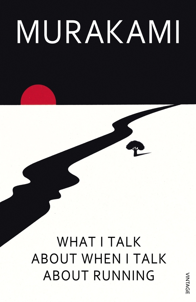What I Talk About When I Talk About Running