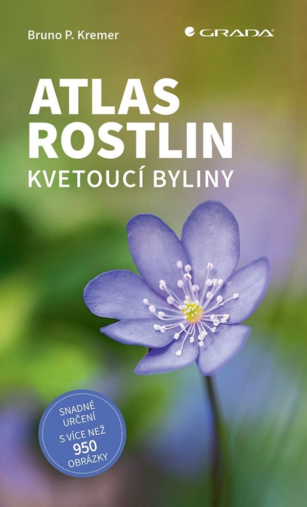 Atlas rostlin - Kvetoucí byliny