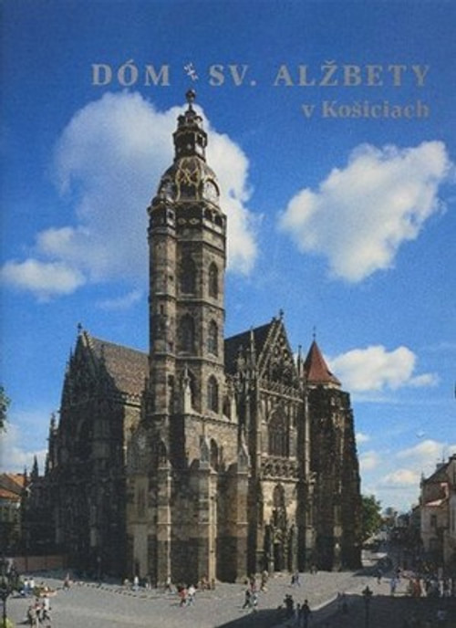 Dóm sv. Alžbety v Košiciach