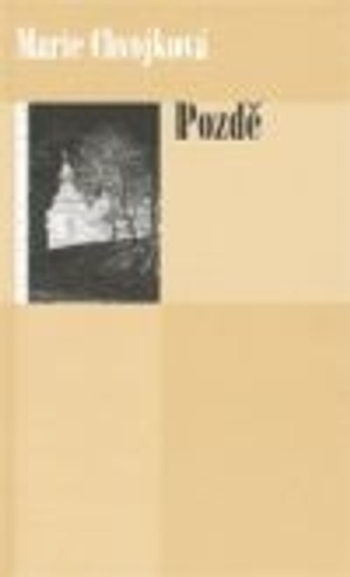 Pozdě