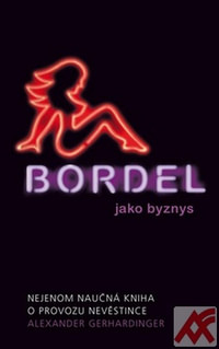 Bordel jako byznys