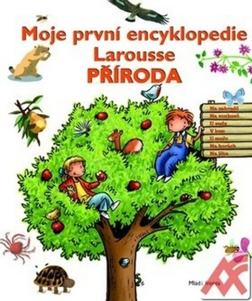 Moje první encyklopedie Larousse - Příroda