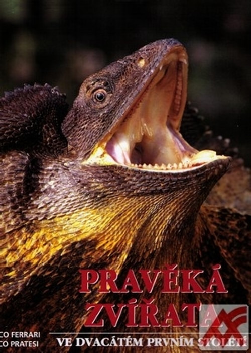 Pravěká zvířata ve dvacátém prvním století