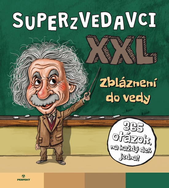 Superzvedavci XXL - Zbláznení do vedy