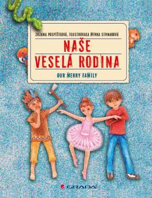 Kniha Naše veselá rodina/Our Merry Family