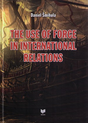 The Use of Force in International Relations